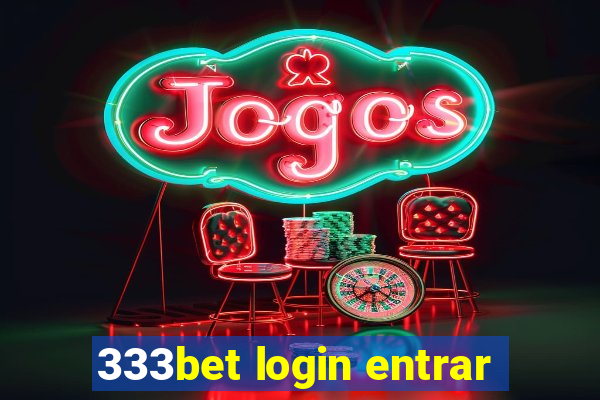 333bet login entrar